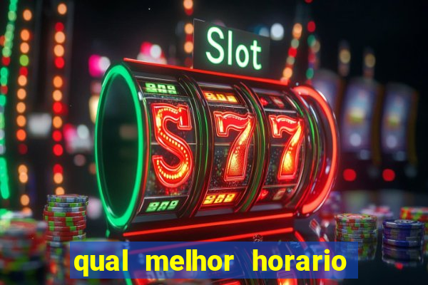 qual melhor horario para jogar betano